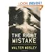 The Right Mistake: The Further Philosophical Investigations of Socrates Fortlow