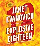(Explosive Eighteen: A Stephanie Plum Novel) By Evanovich, Janet (Author) compact disc on (11 , 2011) - Janet Evanovich