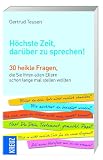 Produkt-Bild: H&ouml;chste Zeit, dar&uuml;ber zu sprechen!: 30 heikle Fragen, die Sie Ihren alten Eltern schon lange stellen wollten