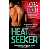 Heat Seekerby Lora Leigh