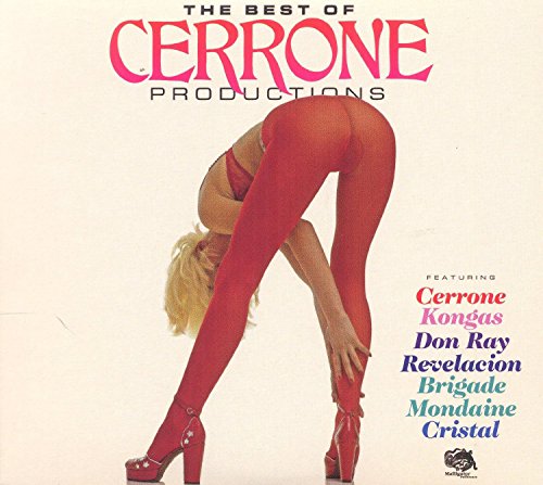 Cerrone - Best Of Cerrone Productions. - Zortam Music