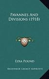 Pavannes And Divisions (1918)
