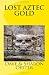 Lost Aztec Gold