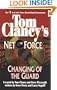 Changing of the Guard: Net Force 08