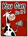You Can Do It Cute Cow Country Western Encouragement Refrigerator Gift Magnet