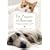 Pet Prayers & Blessings: Ceremonies & Celebrations to Share With the Animals You Love