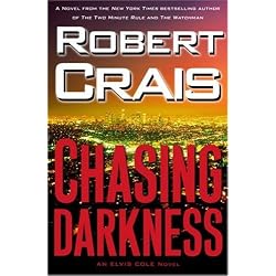 Chasing Darkness: An Elvis Cole Novel