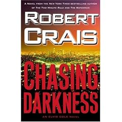 Chasing Darkness: An Elvis Cole Novel (Elvis Cole)