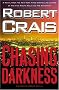 Chasing Darkness: An Elvis Cole Novel (Elvis Cole)