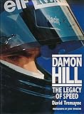 Damon Hill : the legacy of speed
