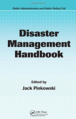 Disaster Management Handbook (Public Administration and Public Policy)