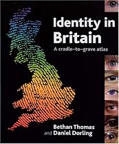 Identity in Britain: A Cradle-to-grave Atlas
