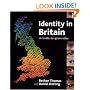 Identity in Britain: A Cradle-to-grave Atlas