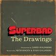 Superbad: Seth's Drawings