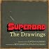 Superbad: The Drawings