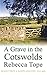 A Grave in the Cotswolds (Cotswold Mysteries)