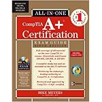 A+ Certification All-in-One Exam Guide, Sixth Edition (A+ Certification All in One Exam) book cover