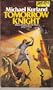 Tomorrow Knight (Daw #183)