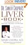 The Liver Book: A Comprehensive Guide to Diagnosis, Treatment, and Recovery