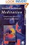 Meditation: Commonsense Directions for an Uncommon Life (Arkana S)