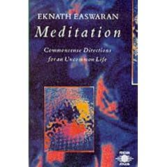 Meditation: Commonsense Directions for an Uncommon Life (Arkana)