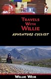 Travels with Willie: Adventure Cyclist