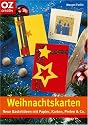 Weihnachtskarten: Neue Bastelideen mit Papier, Karton, Perlen & Co