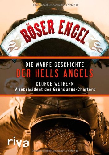 Produkt-Bild: B&ouml;ser Engel: Die wahre Geschichte der Hells Angels