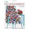 Great Grannies!: 7 Scrap Afghans to Crochet