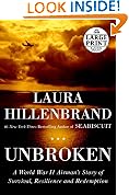 Unbroken: A World War II Story of Survival, Resilience, and Redemption