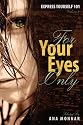Express Yourself 101 For Your Eyes Only VOLUME 2