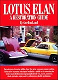 Lotus Elan: A Restoration Guide
