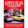 Lotus Elan: A Restoration Guide
