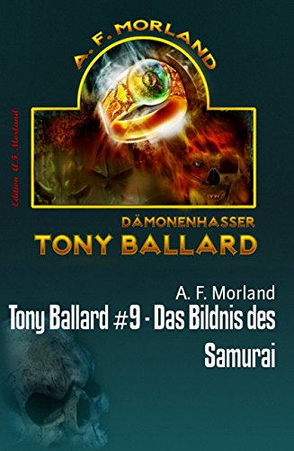Tony Ballard #9 - Das Bildnis des Samurai (German Edition)
