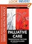 Palliative Care: Transforming the Care of Serious Illness (Public Health/Robert Wood Johnson Foundation Anthology)