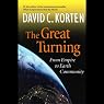 The Great Turning: From Empire to Earth Community