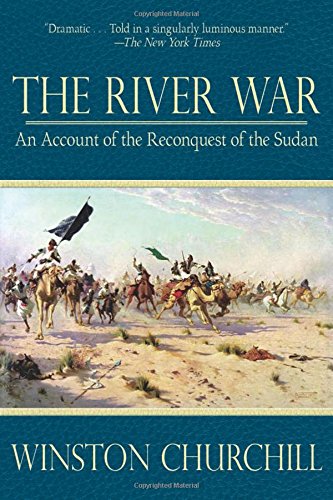 the river war an account of the reconquest of the sudan