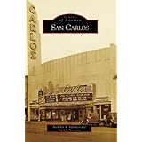 San Carlos (CA) (Images of America)