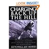 Charging Back Up the Hill: Workplace Recovery After Mergers, Acquisitions and Downsizings (Jossey-Bass Business & Management)