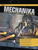 Produkt-Bild: Mechanika: Digital Painting Techniken f&uuml;r Science Fiction Figuren