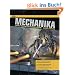 Mechanika: Digital Painting Techniken f�r Science Fiction Figuren