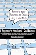 Promote Your Business or Cause Using Social Media - A Beginners Handbook