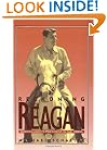Reckoning with Reagan: America and Its President in the 1980s