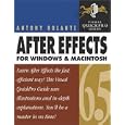 After Effects 6.5 for Windows and Macintosh: Visual QuickPro Guide