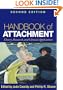 Handbook of Attachment, Second Edition: Theory, Research, and Clinical Applications