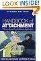 Handbook of Attachment, Second Edition: Theory, Research, and Clinical Applications