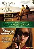 A Thousand Years of Good Prayer/Princess of Nebraska