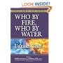 Who by Fire, Who by Water: Un'taneh Tokef (Prayers of Awe)