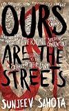 Ours are the Streets Medium