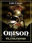 �rison. El celtibero